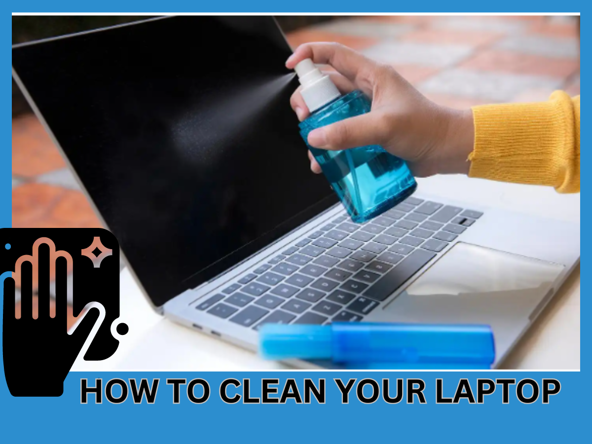 How to Clean Your Laptop